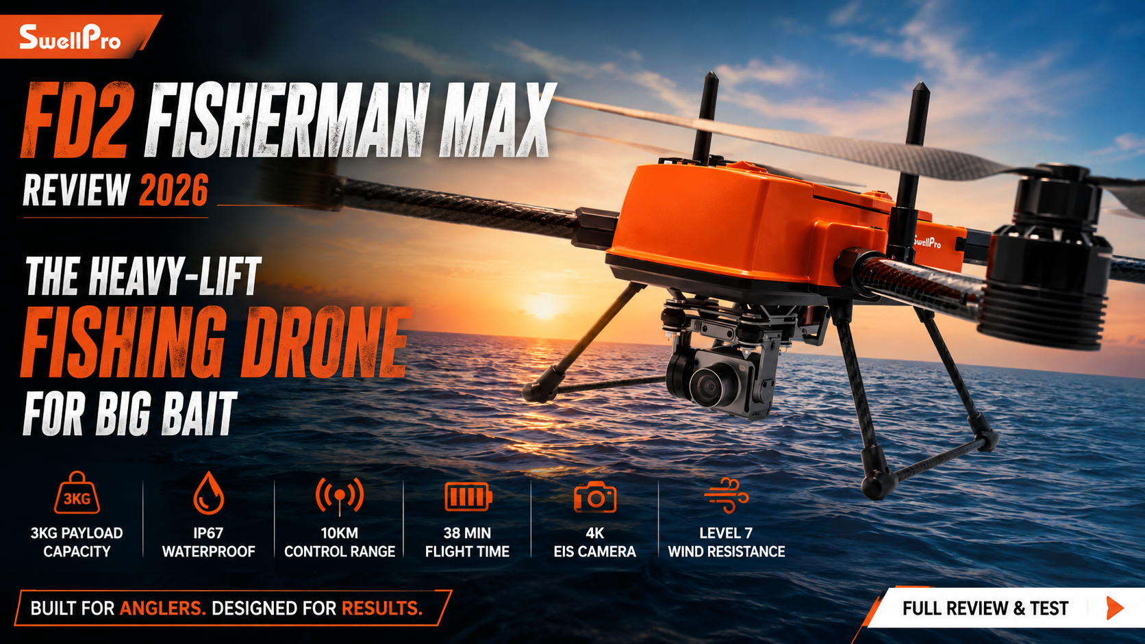 SwellPro FD2 Fisherman MAX heavy-lift fishing drone review 2026